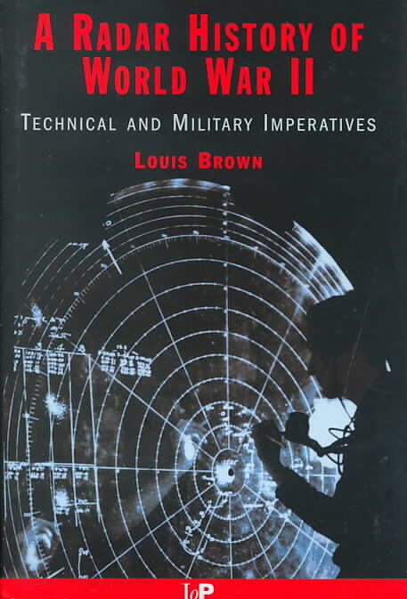 Technical and Military Imperatives