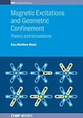 E-Book (epub) Magnetic Excitations and Geometric Confinement von Gary Matthew Wysin