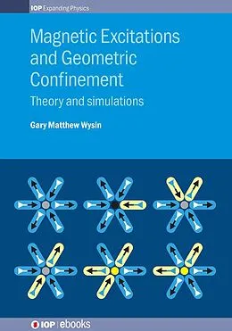 ePUB Magnetic Excitations and Geometric Confinement von Gary Matthew Wysin