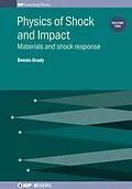 E-Book (epub) Physics of Shock and Impact: Volume 2 von Dennis Grady
