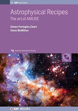 ePUB Astrophysical Recipes von Simon Portegies Zwart, Steve Mcmillan