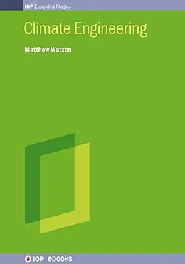 E-Book (epub) Climate Engineering von Matthew Watson