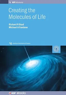 ePUB Creating the Molecules of Life von Richard N Boyd, Michael A Famiano