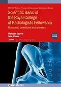 E-Book (epub) Scientific Basis of the Royal College of Radiologists Fellowship (2nd Edition) von Malcolm Sperrin, John Winder