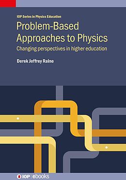 E-Book (epub) Problem-Based Approaches to Physics von Derek Jeffrey Raine