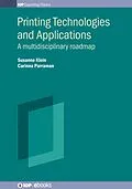 E-Book (epub) Printing Technologies and Applications von Susanne Klein, Carinna Parraman