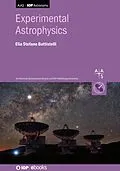E-Book (epub) Experimental Astrophysics von Elia Stefano Battistelli