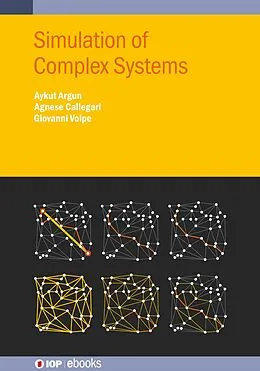 E-Book (epub) Simulation of Complex Systems von Giovanni Volpe, Agnese Callegari, Aykut Argun