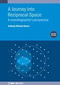 E-Book (epub) A Journey into Reciprocal Space (Second Edition) von Emeritus Anthony Michael Glazer