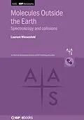 E-Book (epub) Molecules Outside the Earth von Laurent Wiesenfeld