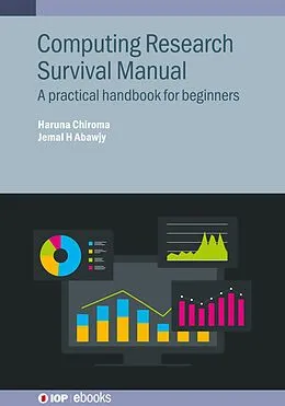 E-Book (epub) Computing Research Survival Manual von Haruna Chiroma, Jemal H. Abawjy