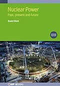 E-Book (epub) Nuclear Power (Second Edition) von David Elliott