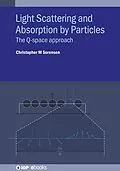 E-Book (epub) Light Scattering and Absorption by Particles von Christopher M Sorensen