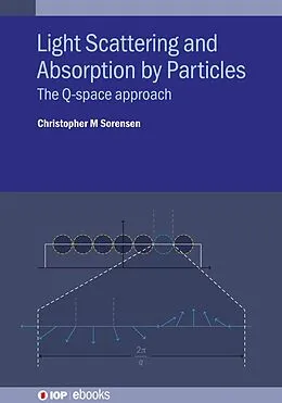 E-Book (epub) Light Scattering and Absorption by Particles von Christopher M Sorensen