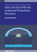 E-Book (epub) Ultra-Sensitive PIN and Avalanche Photodiode Receivers von Horst Zimmermann