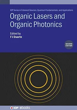 E-Book (epub) Organic Lasers and Organic Photonics (Second Edition) von F J Duarte
