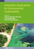 E-Book (epub) Adsorption Applications for Environmental Sustainability von Uyiosa Osagie Aigbe, Robert Birundu Onyancha