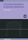 E-Book (epub) A Concise Introduction to Quantum Mechanics (Second Edition) von Mark S Swanson