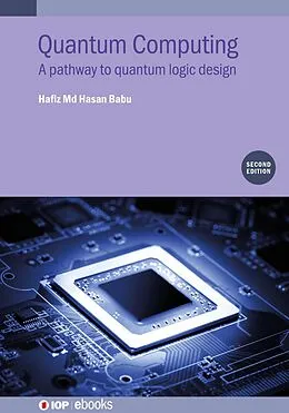 E-Book (epub) Quantum Computing (Second Edition) von Hafiz Md. Hasan Babu
