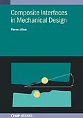 E-Book (epub) Composite Interfaces in Mechanical Design von Parvez Alam
