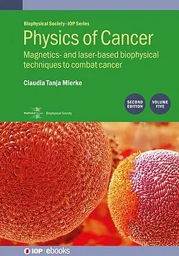 E-Book (epub) Physics of Cancer, Volume 5 (Second Edition) von Claudia Tanja Mierke