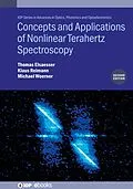 E-Book (epub) Concepts and Applications of Nonlinear Terahertz Spectroscopy (Second Edition) von Thomas Elsaesser, Klaus Reimann, Michael Woerner