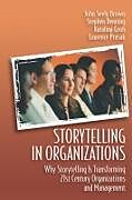 Couverture cartonnée Storytelling in Organizations de Prusak Laurence, Groh Katalina, Denning Stephen