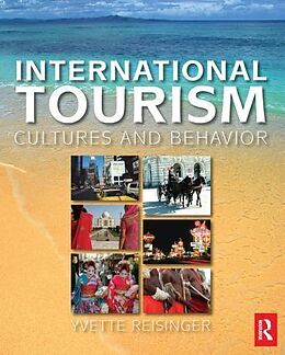 Kartonierter Einband International Tourism von Yvette Reisinger, Frederic Dimanche
