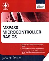 Couverture cartonnée MSP430 Microcontroller Basics de John H. Davies