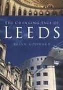 The Changing Face of Leeds