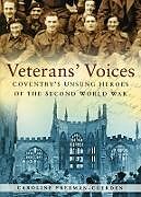 Couverture cartonnée Veterans' Voices de Caroline Freeman-Cuerden