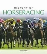 Kartonierter Einband History of Horseracing von David Myers