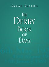 eBook (epub) The Derby Book of Days de Sarah Seaton