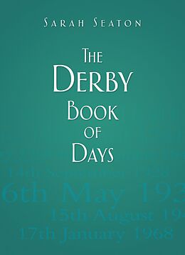 eBook (epub) The Derby Book of Days de Sarah Seaton