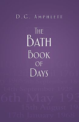 E-Book (epub) The Bath Book of Days von D G Amphlett