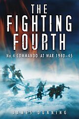 E-Book (epub) The Fighting Fourth von James Dunning