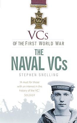 eBook (epub) VCs of the First World War: The Naval VCs de Stephen Snelling