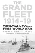 E-Book (epub) The Grand Fleet 1914-19 von Daniel G. Ridley-Kitts Mbe