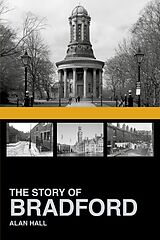 eBook (epub) The Story of Bradford de Alan Hall