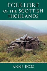 eBook (epub) Folklore of the Scottish Highlands de Anne Ross