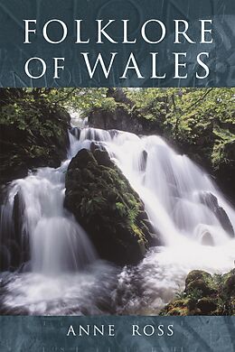 eBook (epub) Folklore of Wales de Anne Ross