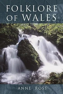 E-Book (epub) Folklore of Wales von Anne Ross