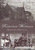 E-Book (epub) Rotherham Workhouse von Margaret Drinkall