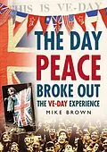 E-Book (epub) The Day Peace Broke Out von Mike Brown