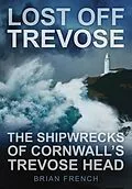 E-Book (epub) Lost Off Trevose von Brian French