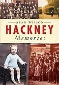 E-Book (epub) Hackney Memories von Alan Wilson