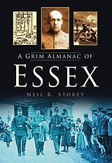 eBook (epub) A Grim Almanac of Essex de Neil R Storey