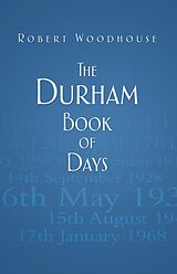 eBook (epub) The Durham Book of Days de Robert Woodhouse