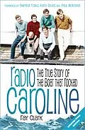 E-Book (epub) Radio Caroline von Ray Clark
