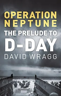 E-Book (epub) Operation Neptune von David Wragg